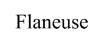 FLANEUSE