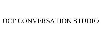 OCP CONVERSATION STUDIO