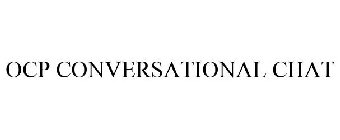 OCP CONVERSATIONAL CHAT