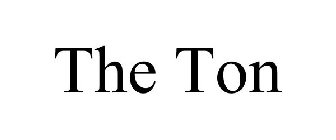 THE TON