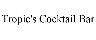 TROPIC'S COCKTAIL BAR
