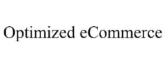 OPTIMIZED ECOMMERCE