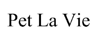 PET LA VIE