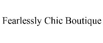 FEARLESSLY CHIC BOUTIQUE