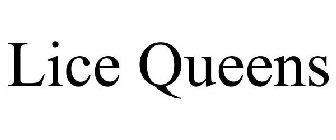 LICE QUEENS