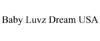 BABY LUVZ DREAM USA