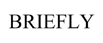 BRIEFLY