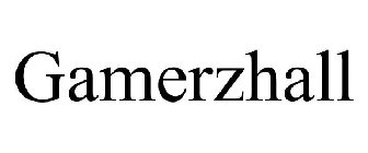 GAMERZHALL