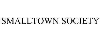 SMALLTOWN SOCIETY