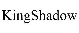 KINGSHADOW
