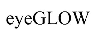 EYEGLOW