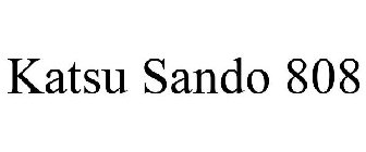 KATSU SANDO 808