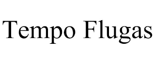 TEMPO FLUGAS