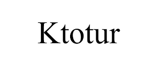 KTOTUR