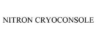 NITRON CRYOCONSOLE