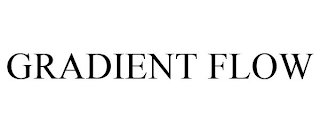 GRADIENT FLOW