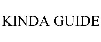 KINDA GUIDE