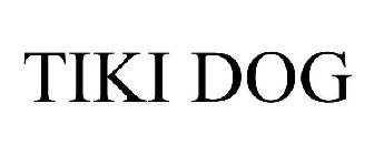 TIKI DOG