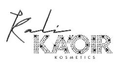 KALI KA'OIR KOSMETICS