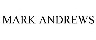 MARK ANDREWS