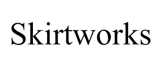 SKIRTWORKS