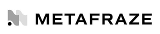 METAFRAZE