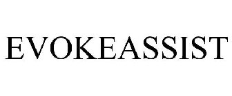 EVOKEASSIST