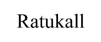RATUKALL