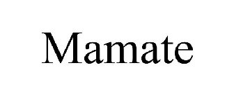 MAMATE