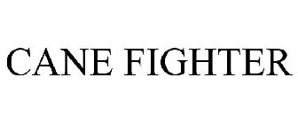 CANE FIGHTER