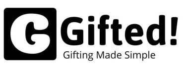 G GIFTED! GIFTING MADE SIMPLE