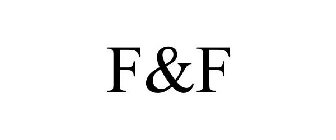 F&F