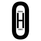 ORIGINAL H HOMIES O