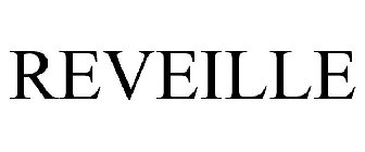 REVEILLE