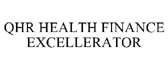 QHR HEALTH FINANCE EXCELLERATOR