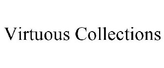 VIRTUOUS COLLECTIONS