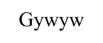 GYWYW