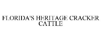 FLORIDA'S HERITAGE CRACKER CATTLE