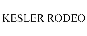 KESLER RODEO