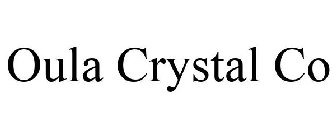 OULA CRYSTAL CO
