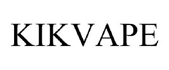 KIKVAPE