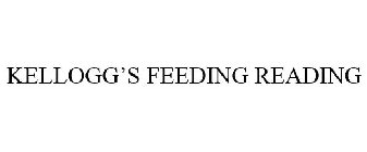 KELLOGG'S FEEDING READING