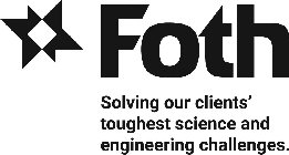 FOTH SOLVING OUR CLIENTS' TOUGHEST SCIENCE AND ENGINEERING CHALLENGES.