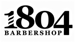 1804 BARBERSHOP