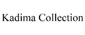 KADIMA COLLECTION