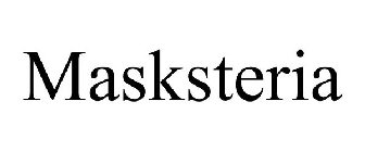 MASKSTERIA