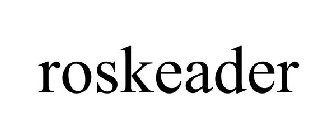 ROSKEADER