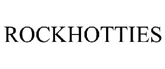 ROCKHOTTIES