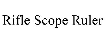 RIFLE SCOPE RULER