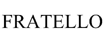 FRATELLO